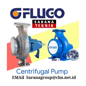 CENTRIFUGAL PUMP FLUGO PT SARANA TEKNIK PUMP