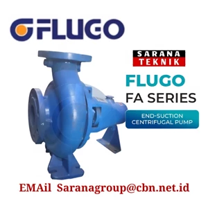 FLUGO END-SUCTION CENTRIFUGAL PUMP FA SERIES PT. SARANA TEKNIK PUMP