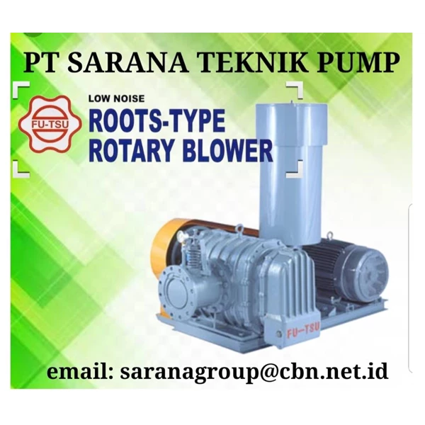 Roots Type Rotary Blower PT Sarana Teknik 